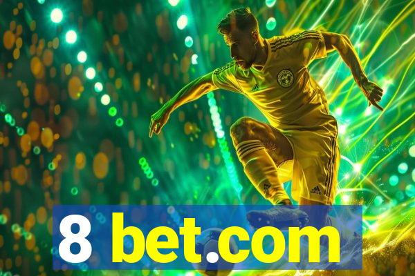 8 bet.com